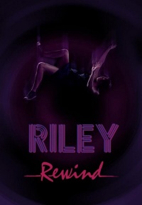 Riley Rewind