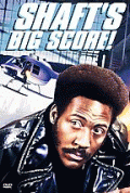 Shaft's Big Score!